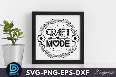Craft mode, Crafting Svg Design SVG DESIGNISTIC 