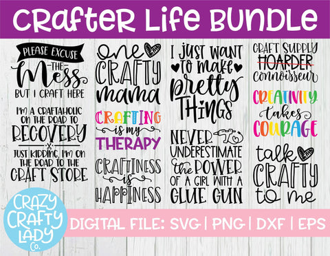 Crafter Life SVG Cut File Bundle SVG Crazy Crafty Lady Co. 
