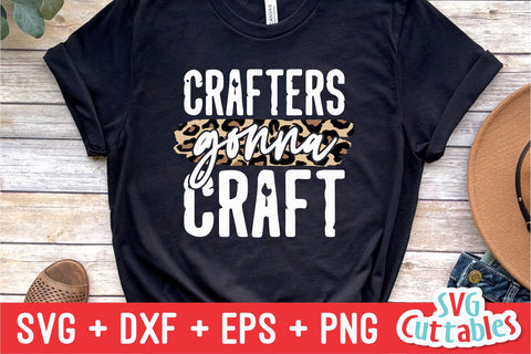 Crafters Gonna Craft svg - Crafting Cut File - svg - dxf - eps - png - Hobby - Crafters svg - Funny - Silhouette - Cricut - Digital File SVG Svg Cuttables 