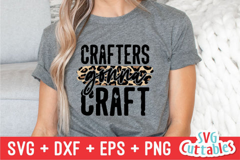 Crafters Gonna Craft svg - Crafting Cut File - svg - dxf - eps - png - Hobby - Crafters svg - Funny - Silhouette - Cricut - Digital File SVG Svg Cuttables 