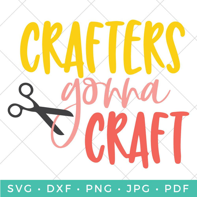 Crafters Gonna Craft SVG Hey Let's Make Stuff 