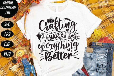 Crafting Makes Everything Better svg,Happy Halloween svg, Halloween quotes svg SVG Isabella Machell 