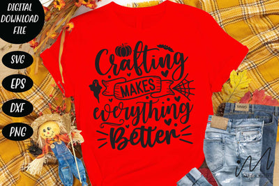 Crafting Makes Everything Better svg,Happy Halloween svg, Halloween quotes svg SVG Isabella Machell 
