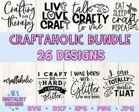 Crafting SVG Bundle | Craft SVG | Crafting Quotes SVG SVG DigitalistDesigns 