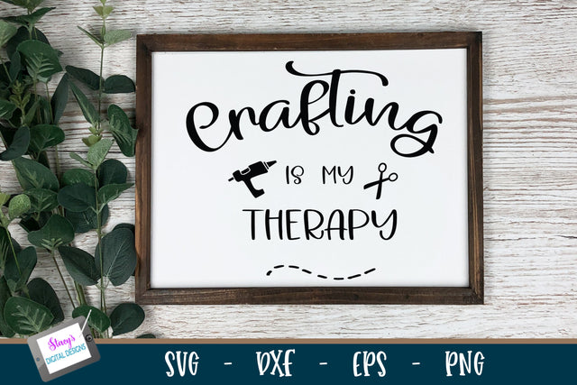 Crafting SVG | Crafting is my Therapy SVG Stacy's Digital Designs 