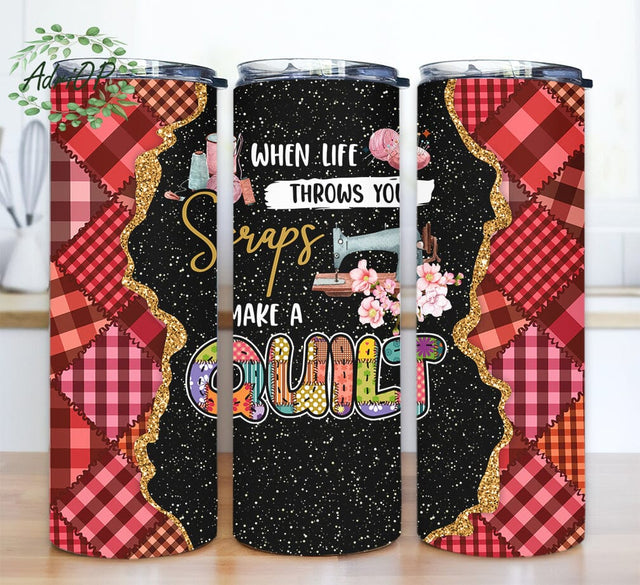 Crafting, When Life Throws You Scraps Make A Quilt 20oz Skinny Tumbler Png, Quilting Gift, Love Quilting, Gold Glitter Tumbler Sublimation AdriOP 