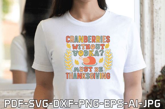 Cranberries Without Vodka? Must Be Thanksgiving SVG farhad farhad 