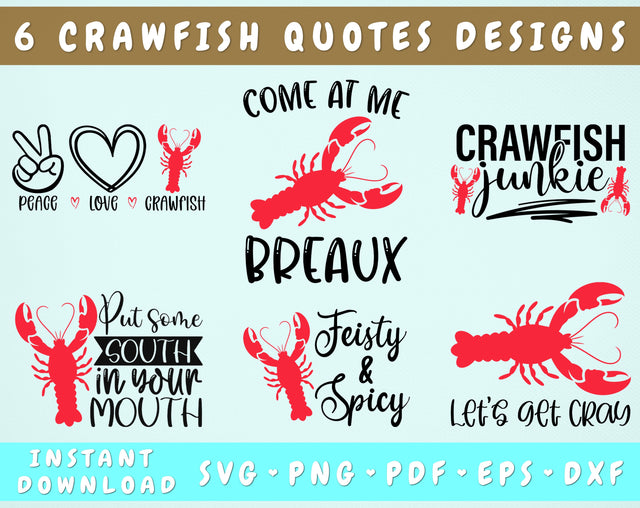 Crawfish Quotes SVG Bundle, 6 Designs, Funny Crawfish SVG, Come At Me Breaux SVG, Put Some South In Your Mouth SVG, Feisty And Spicy SVG SVG HappyDesignStudio 