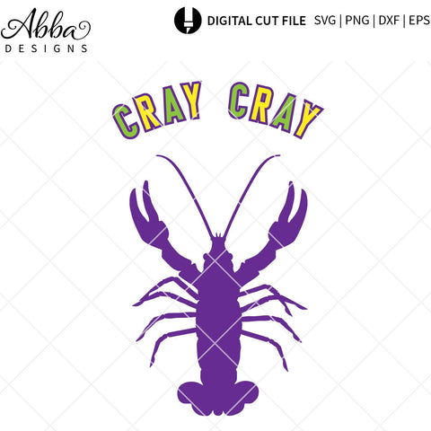 Cray Cray Mardi Gras SVG Abba Designs 