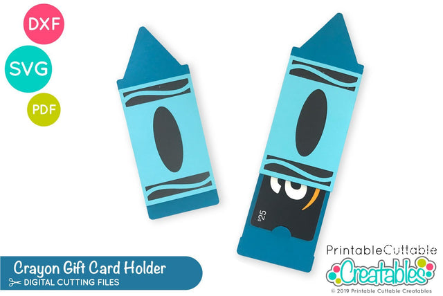 Crayon Gift Card Holder SVG Printable Cuttable Creatables