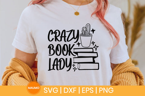 Crazy book lady, funny svg SVG Maumo Designs 