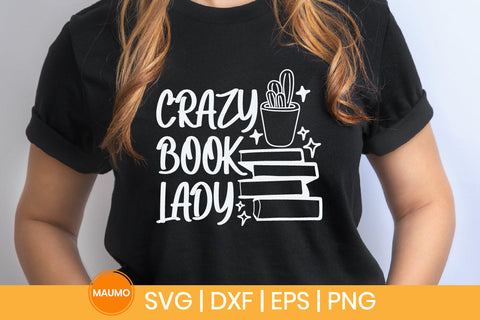 Crazy book lady, funny svg SVG Maumo Designs 