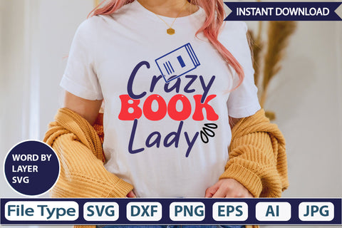 Crazy Book Lady SVG Cut File SVG DesignPlante 503 