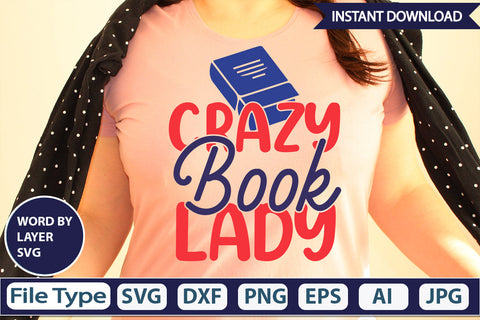 Crazy Book Lady SVG Cut File SVG DesignPlante 503 