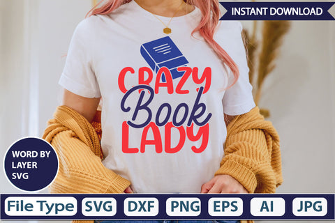 Crazy Book Lady SVG Cut File SVG DesignPlante 503 