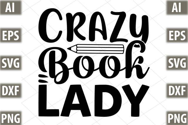 Crazy Book Lady SVG SVGista 