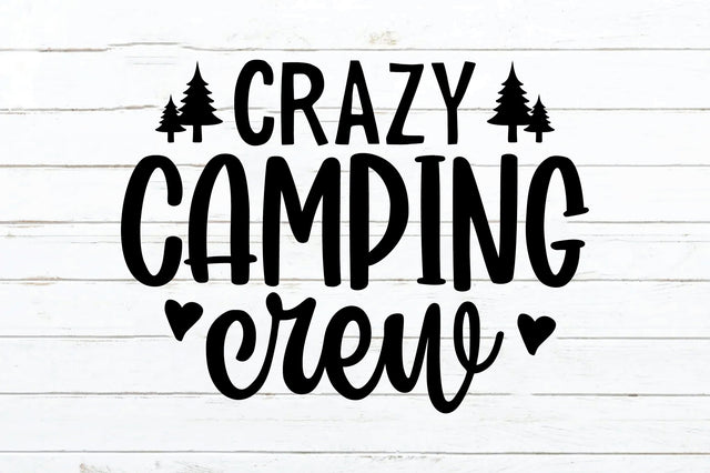 Crazy Camping Crew SVG Ariyan 