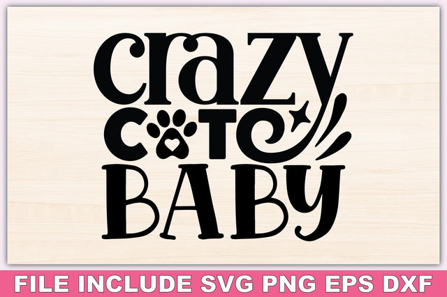 Crazy Cat Baby SVG Ariyan 