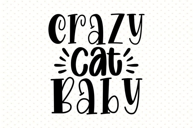 Crazy Cat Baby SVG orpitasn 