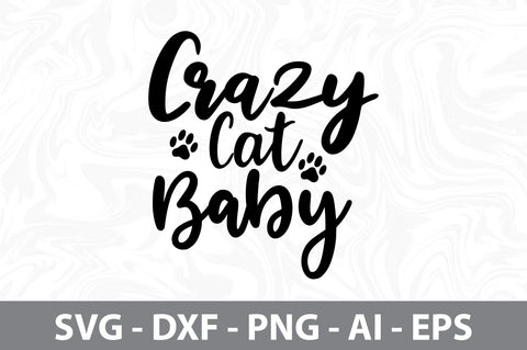 Crazy Cat Baby svg SVG orpitasn 