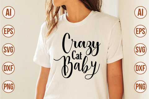 Crazy Cat Baby svg SVG orpitasn 