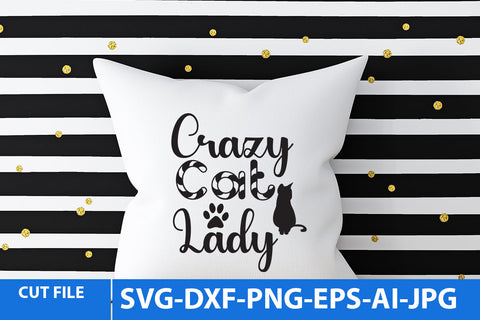 Crazy Cat Lady SVG Cut File SVG BlackCatsMedia 
