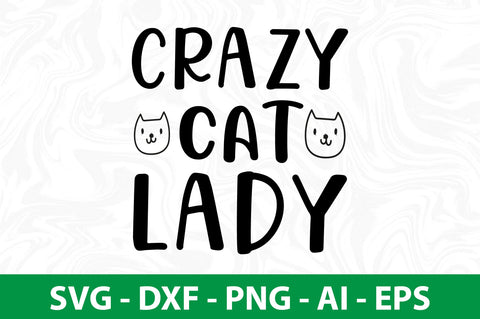 crazy cat lady SVG SVG nirmal108roy 