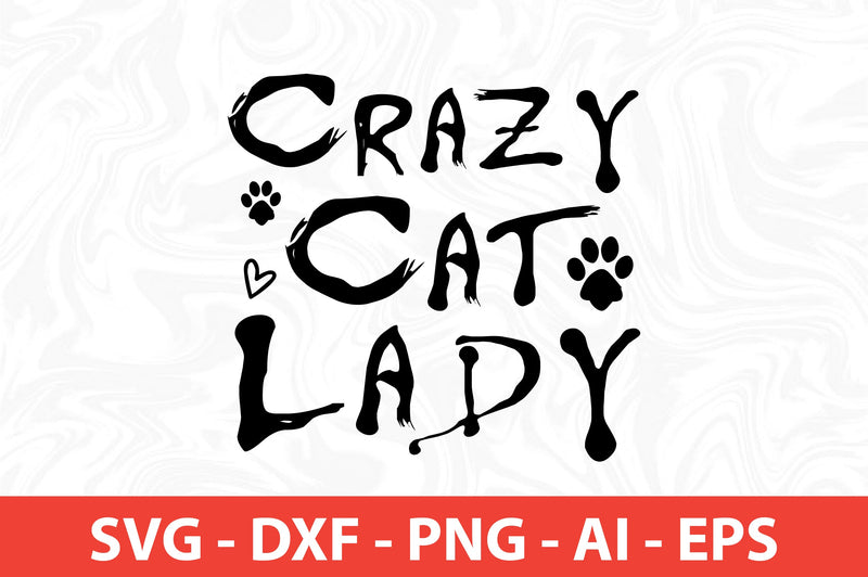 Crazy Cat Lady SVG SVG nirmal108roy 
