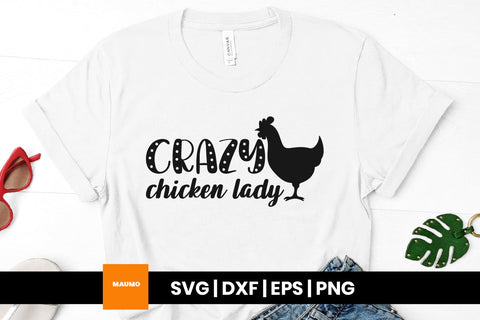 Crazy chicken lady, farm svg quote SVG Maumo Designs 