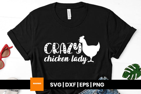 Crazy chicken lady, farm svg quote SVG Maumo Designs 