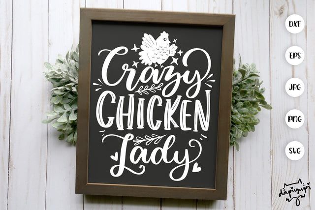 Crazy Chicken Lady SVG Chicken Farmhouse SVG dapiyupi store 