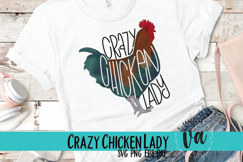 Crazy Chicken Lady SVG SVG V. Anderson Designs 