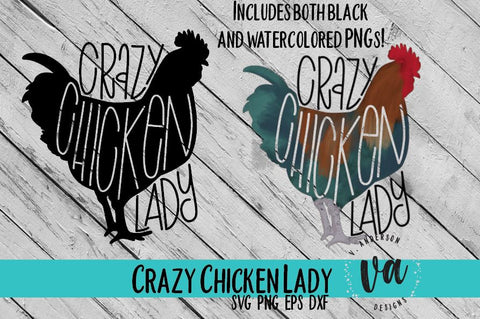 Crazy Chicken Lady SVG SVG V. Anderson Designs 