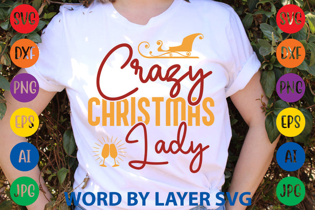 Crazy Christmas Lady, Christmas SVG Design SVG Rafiqul20606 
