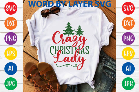 Crazy Christmas Lady, Christmas SVG SVG Rafiqul20606 