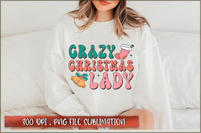 Crazy christmas lady Sublimation SVG Shetara Begum 