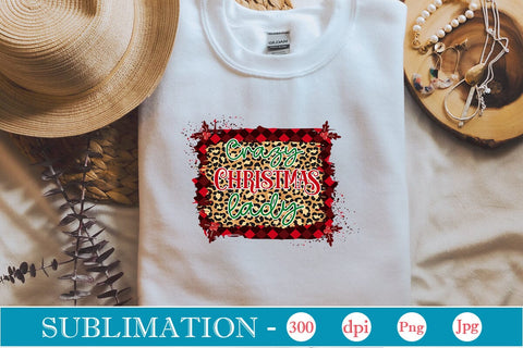 Crazy Christmas Lady Sublimation SVGs,Quotes and Sayings,Food & Drink,On Sale, Print & Cut Sublimation DesignPlante 503 