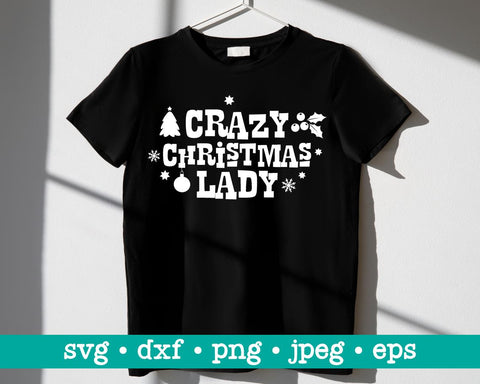 Crazy christmas lady svg, Crazy christmas lady png, Merry christmas shirt svg, Christmas gift idea, Funny christmas svg, Holiday svg png SVG MAKStudion 