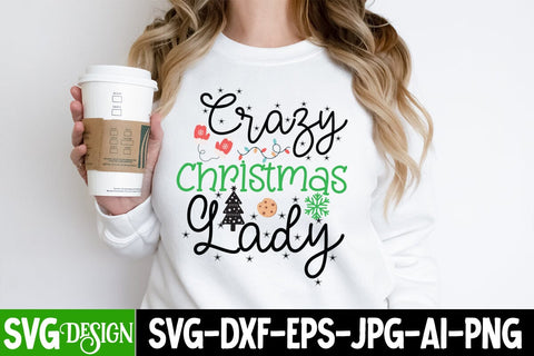 Crazy Christmas Lady SVG Cut File, Crazy Christmas Lady Sublimation Design, Christmas SVG Design, Christmas SVG Cut File, Christmas SVG Quotes, Merry Christmas SVG Design, Christnmas Sublimation PNG SVG BlackCatsMedia 