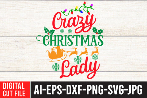 Crazy Christmas Lady SVG Cut File SVG BlackCatsMedia 