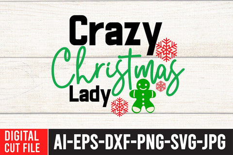 Crazy Christmas Lady SVG Cut File SVG BlackCatsMedia 