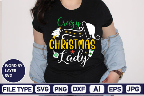 Crazy Christmas Lady SVG Cut File SVGs,Quotes and Sayings,Food & Drink,On Sale, Print & Cut SVG DesignPlante 503 