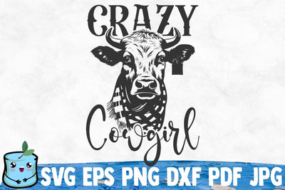 Crazy Cowgirl SVG MintyMarshmallows 