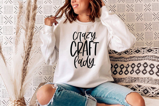 Crazy Craft Lady SVG - Crafting Quote SVG, Maker SVG SVG Simply Cutz 