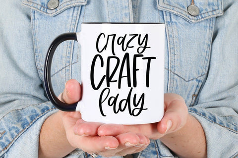Crazy Craft Lady SVG - Crafting Quote SVG, Maker SVG SVG Simply Cutz 