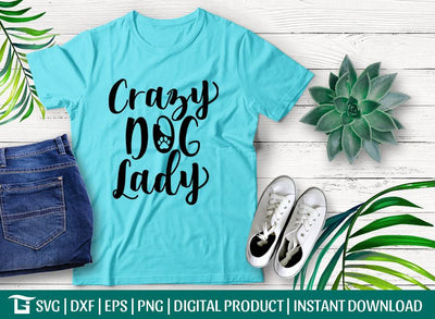 Crazy Dog Lady Svg Cut File, Special Dog Lady Svg, Pet Lover Svg, Dog Paw Print Svg, Tshirt Design SVG ETC Craft 
