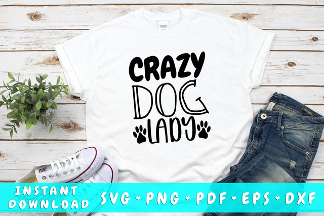 Crazy Dog Lady SVG SVG HappyDesignStudio 