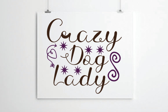 Crazy Dog Lady SVG thesvgfactory 