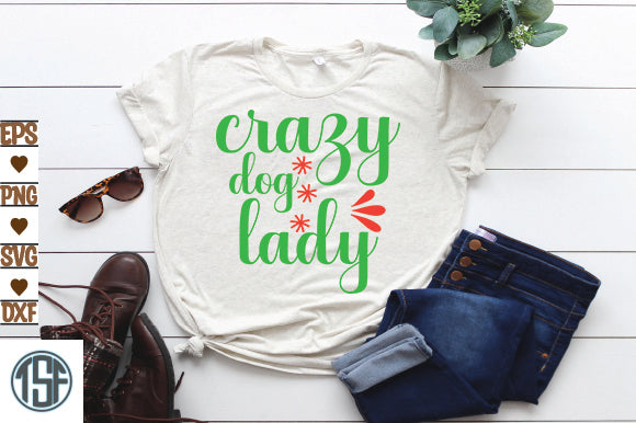 Crazy dog lady SVG thesvgfactory 