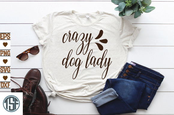 Crazy dog lady SVG thesvgfactory 